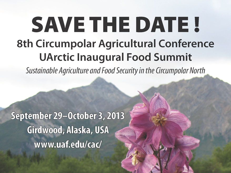 Circumpolar Agricultural Conference & UArctic Inaugural Food Summit